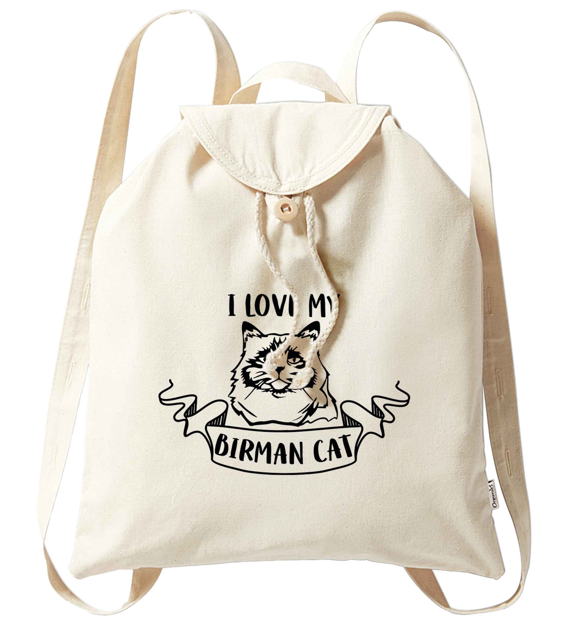 I love my birman cat organic cotton backpack tote with wooden buttons in natural