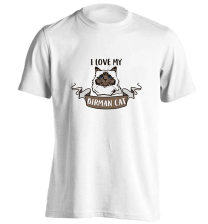 I love my birman cat adults unisex white Tshirt 2XL