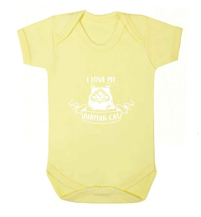 I love my birman cat baby vest pale yellow 18-24 months