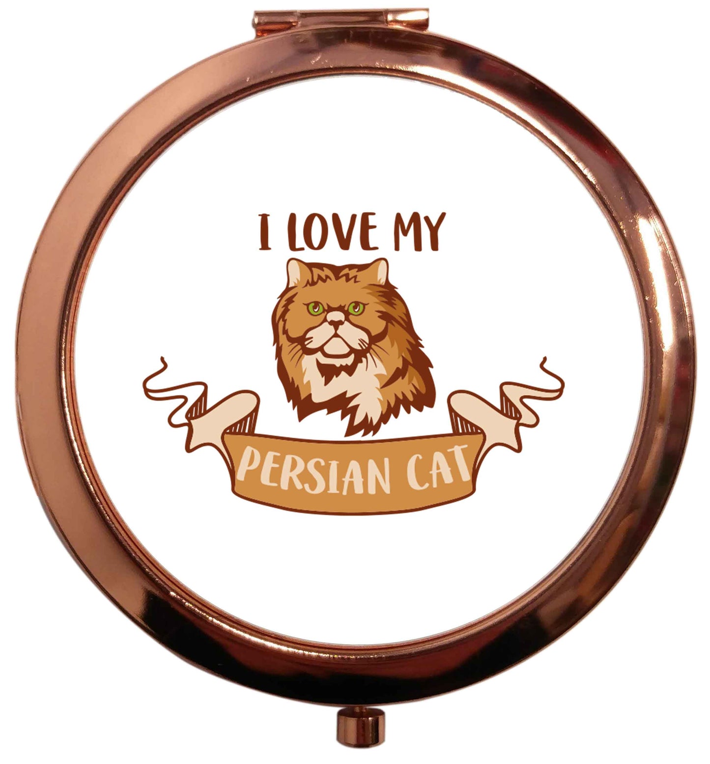 I love my persian cat rose gold circle pocket mirror