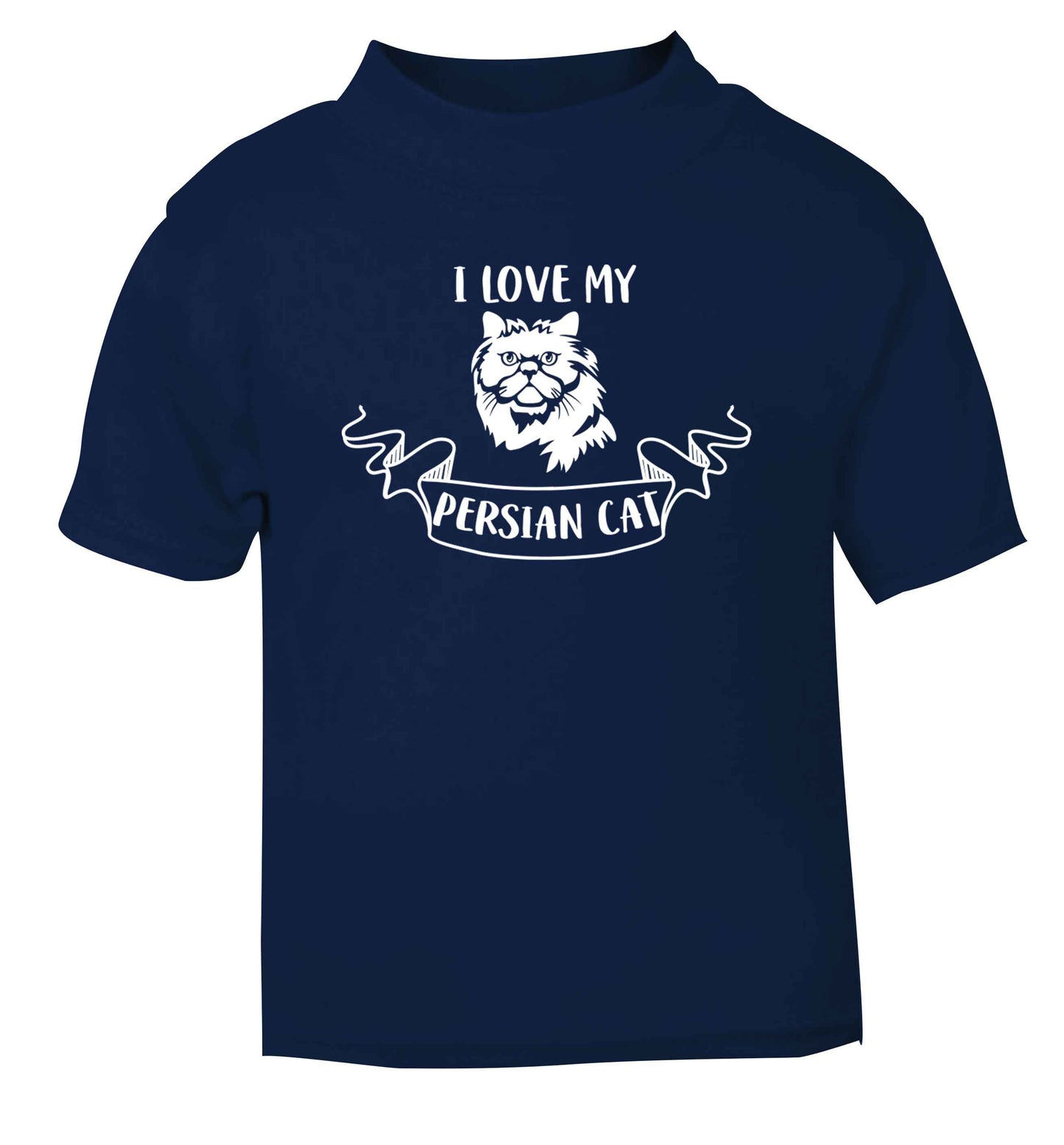 I love my persian cat navy baby toddler Tshirt 2 Years