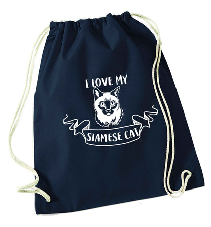 I love my siamese cat navy drawstring bag
