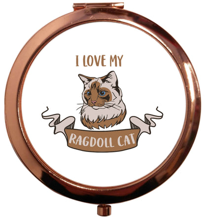 I love my ragdoll cat rose gold circle pocket mirror