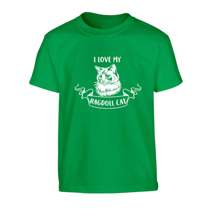 I love my ragdoll cat Children's green Tshirt 12-13 Years