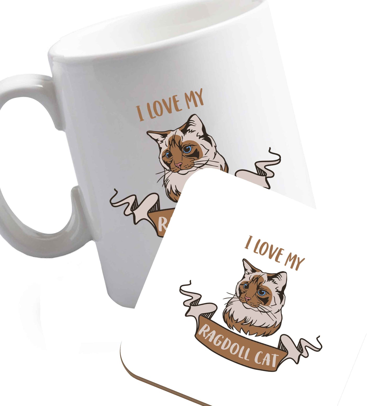10 oz I love my ragdoll cat ceramic mug and coaster set right handed