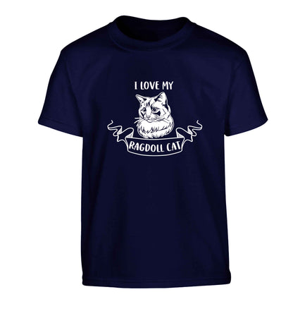 I love my ragdoll cat Children's navy Tshirt 12-13 Years