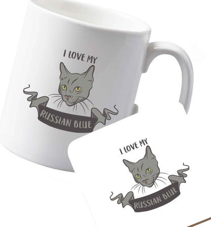10 oz Ceramic mug and coaster I love my russian blue both sides