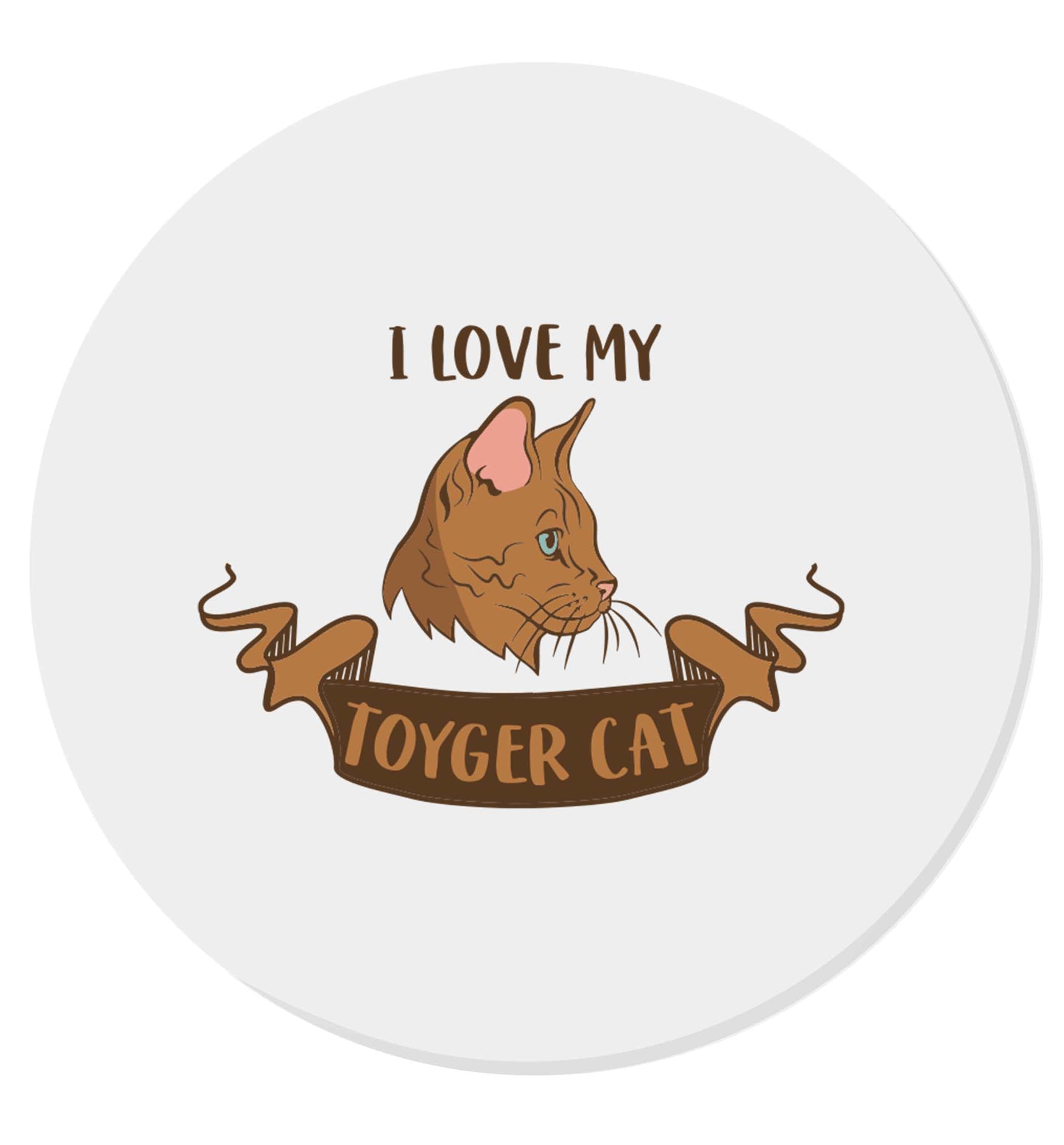 I love my toyger cat | Magnet