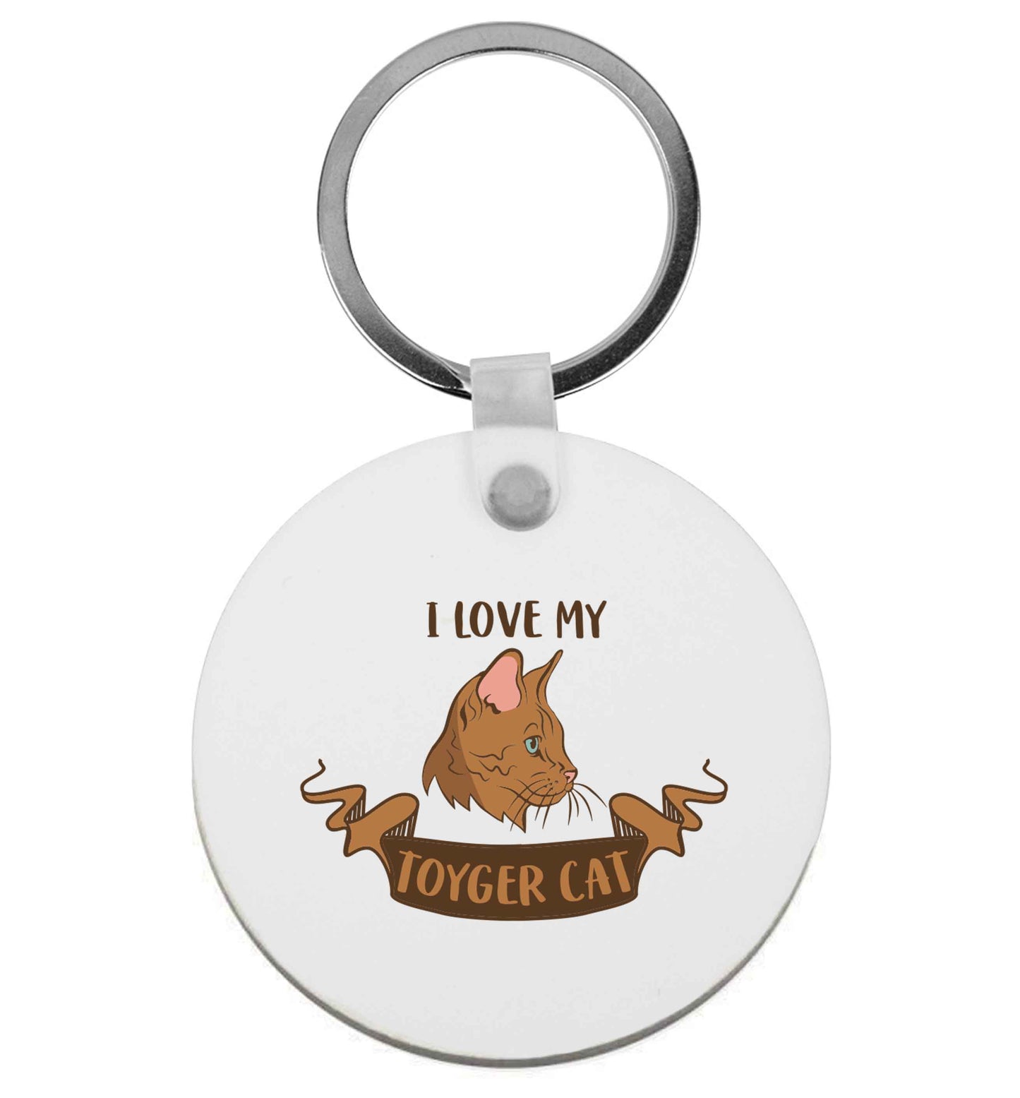 I love my toyger cat | Keyring