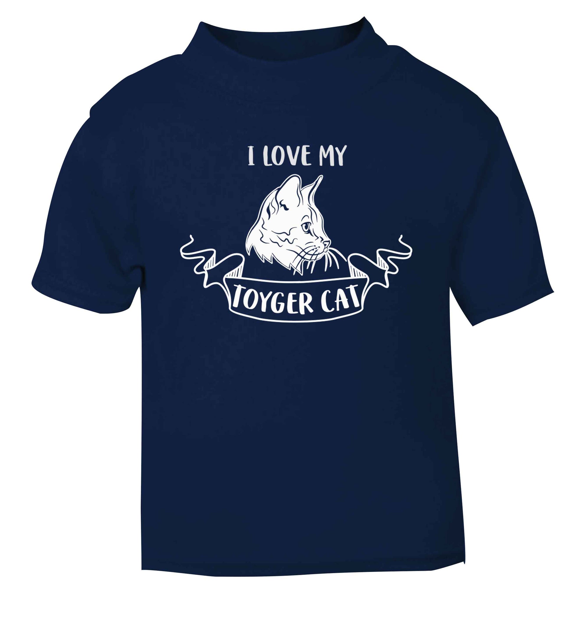 I love my toyger cat navy baby toddler Tshirt 2 Years