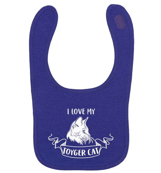 I love my toyger cat | baby bib