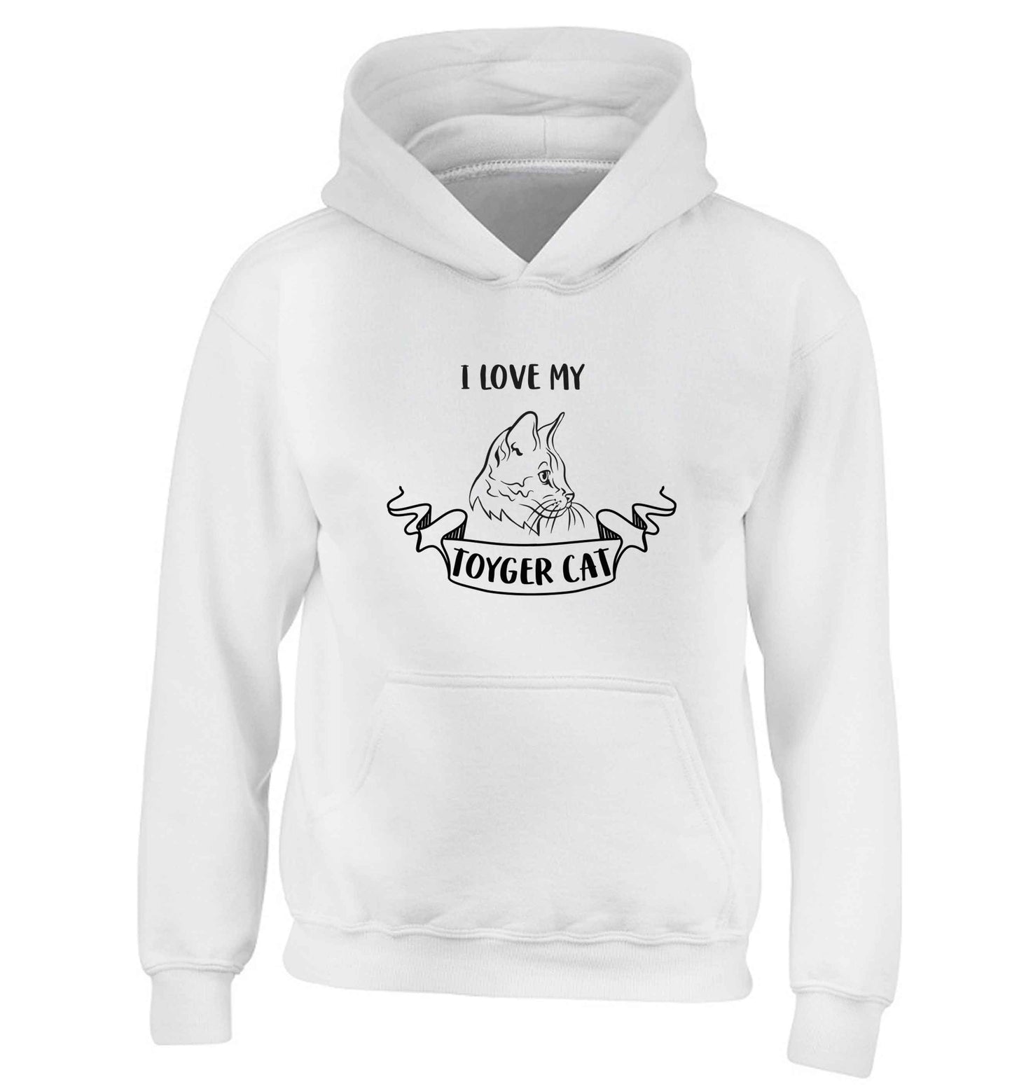 I love my toyger cat children's white hoodie 12-13 Years
