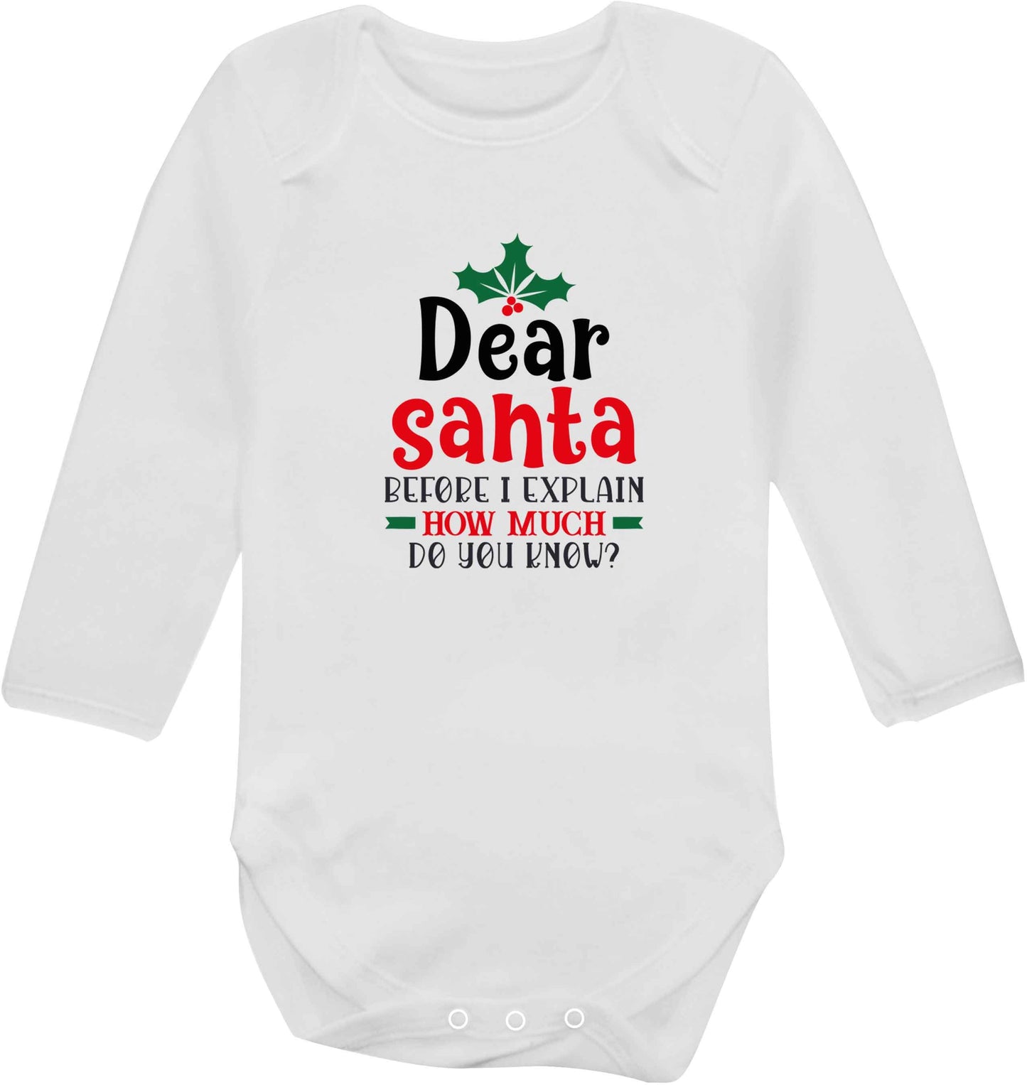 Santa before I explain how much do you know? baby vest long sleeved white 6-12 months