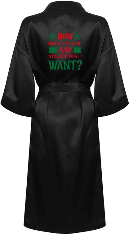 How naughty can I be and still get what I want? XL/XXL black ladies dressing gown size 16/18