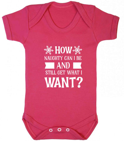 How naughty can I be and still get what I want? baby vest dark pink 18-24 months