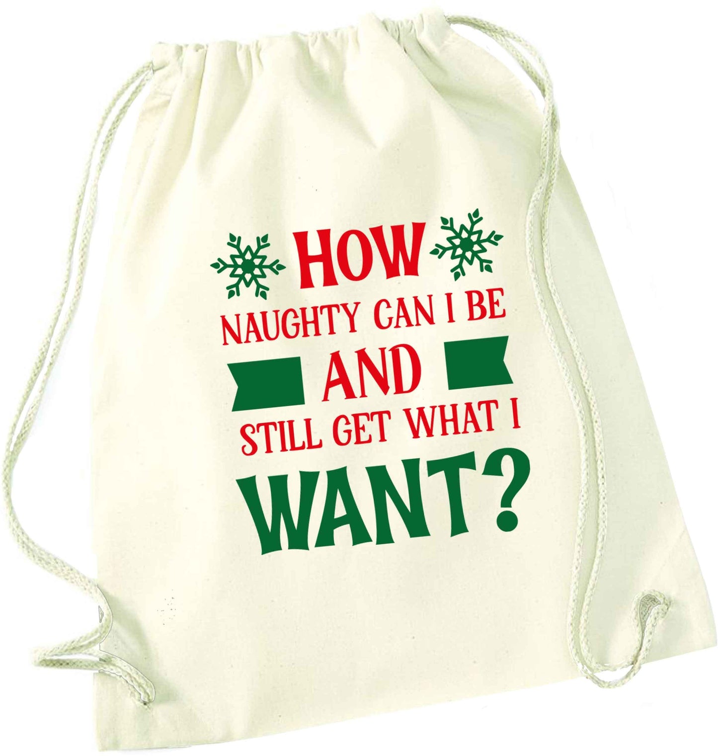 How naughty can I be and still get what I want? natural drawstring bag