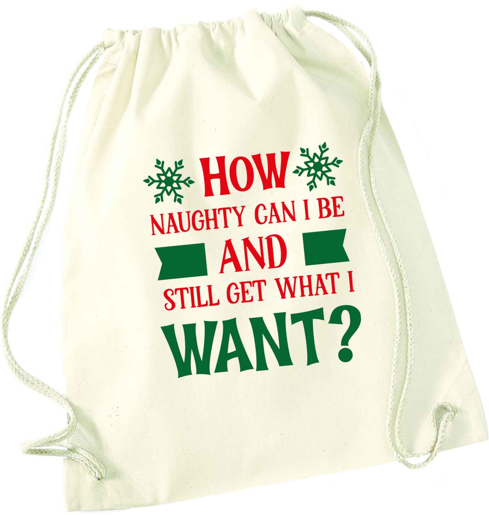 How naughty can I be and still get what I want? natural drawstring bag