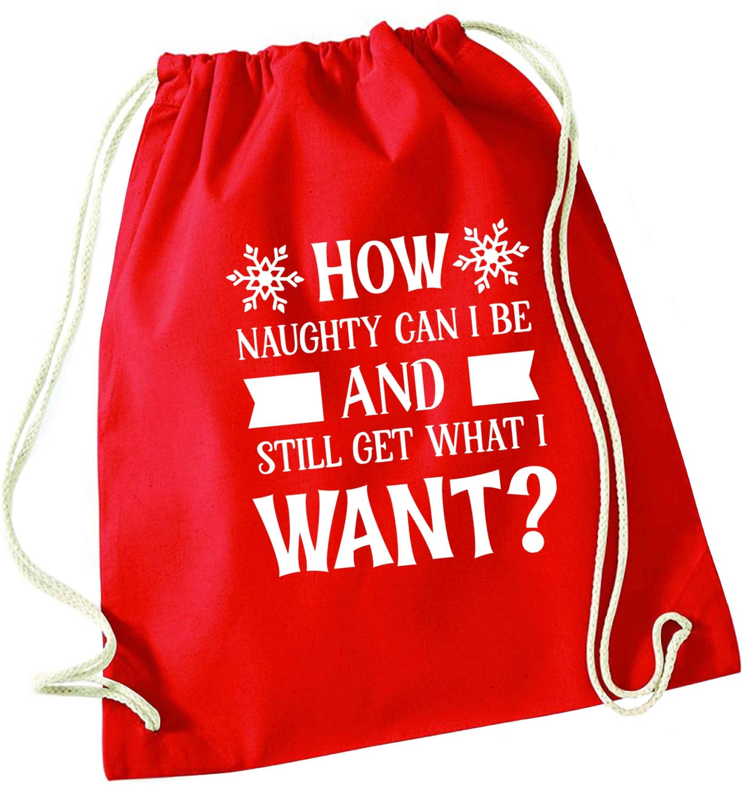 How naughty can I be and still get what I want? red drawstring bag 