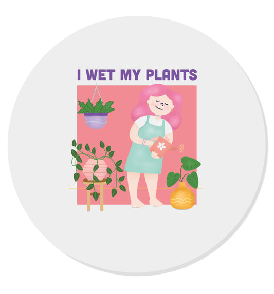I wet my plants | Magnet