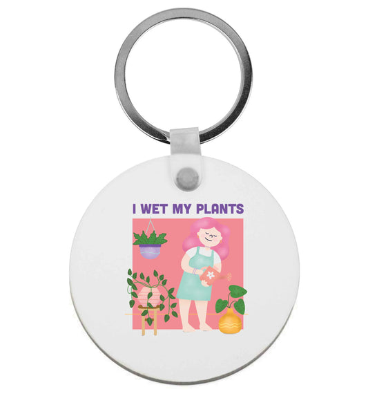 I wet my plants | Keyring