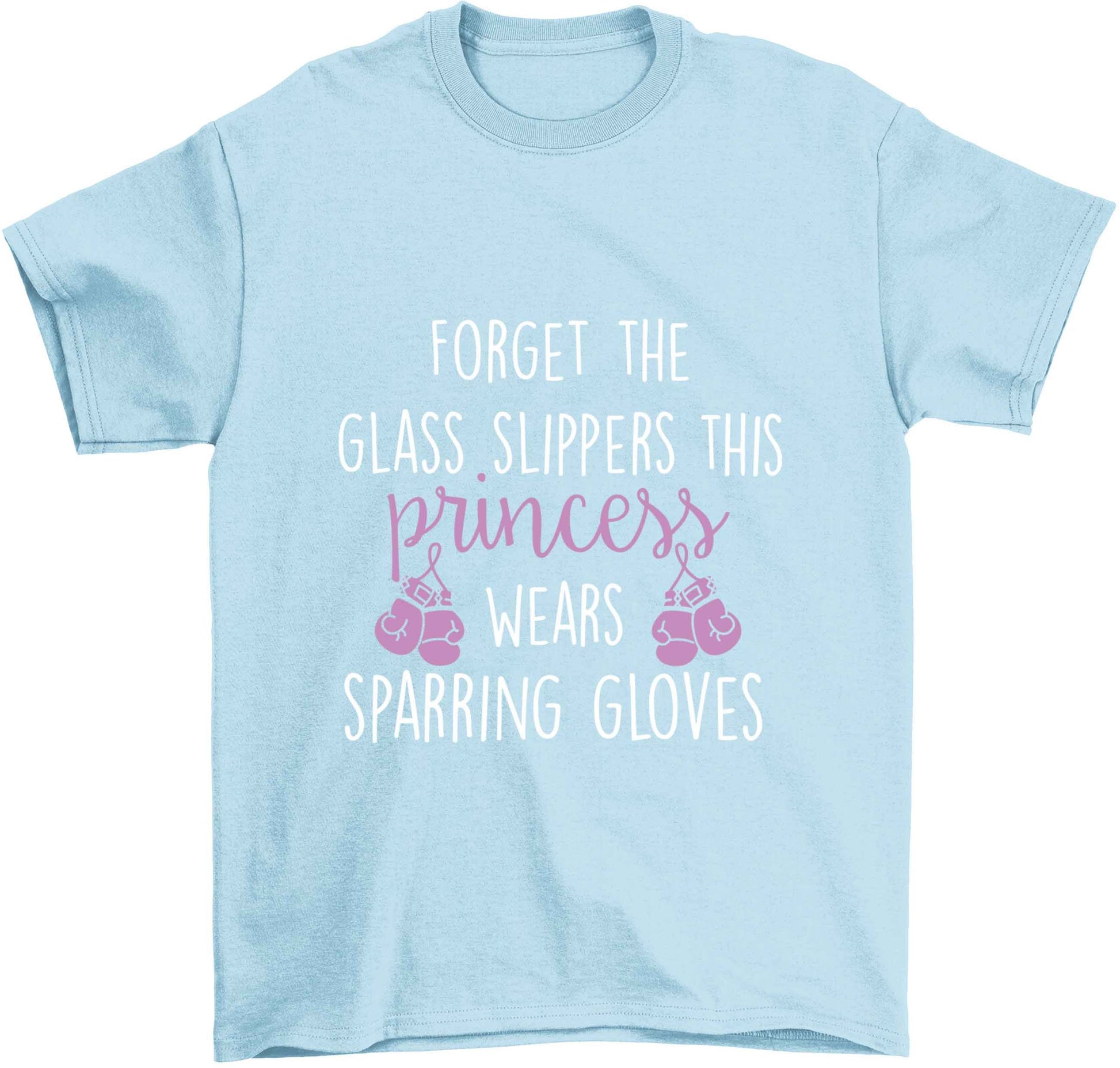Forget the glass slippers this princess wears sparring gloves Children's light blue Tshirt 12-13 Years