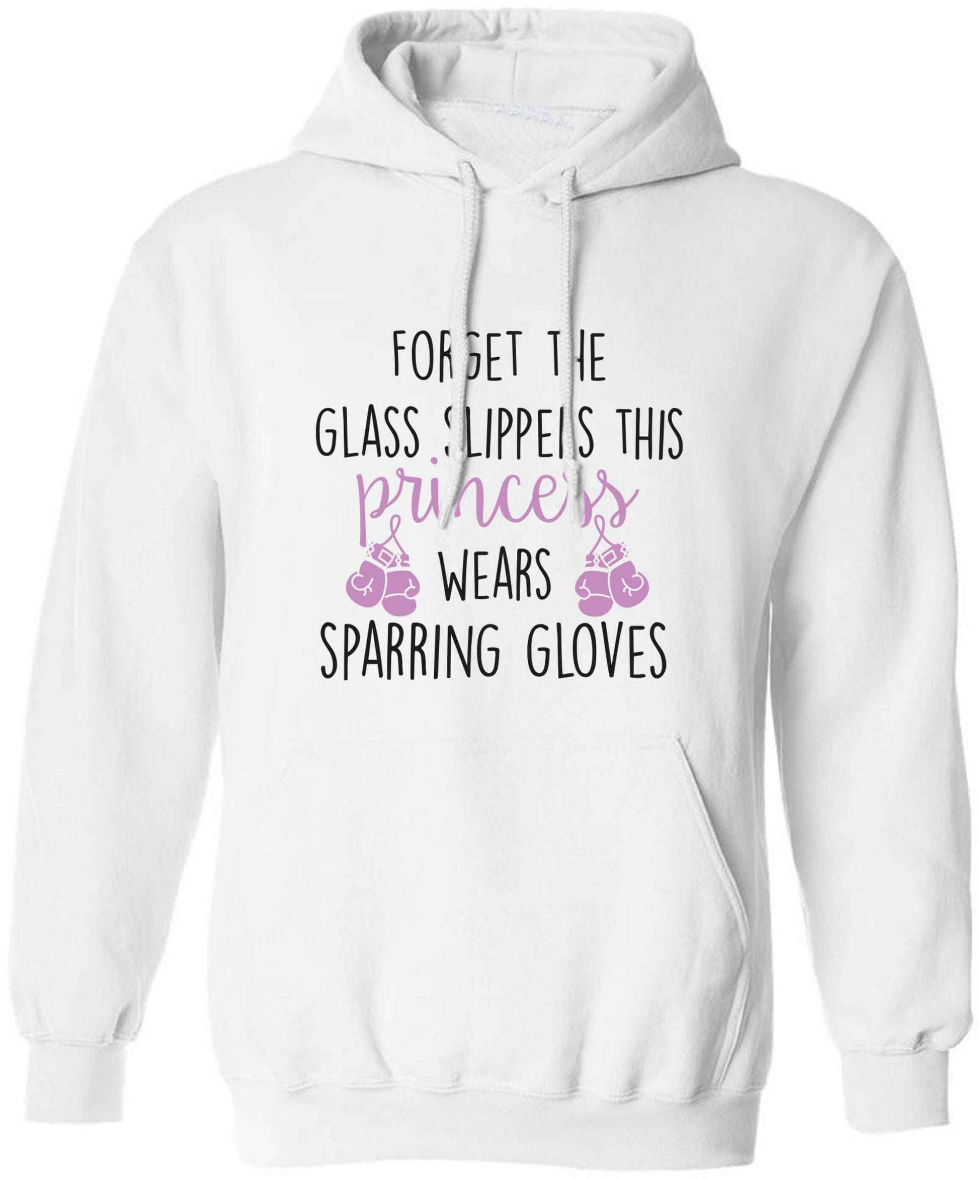 Forget the glass slippers this princess wears sparring gloves adults unisex white hoodie 2XL