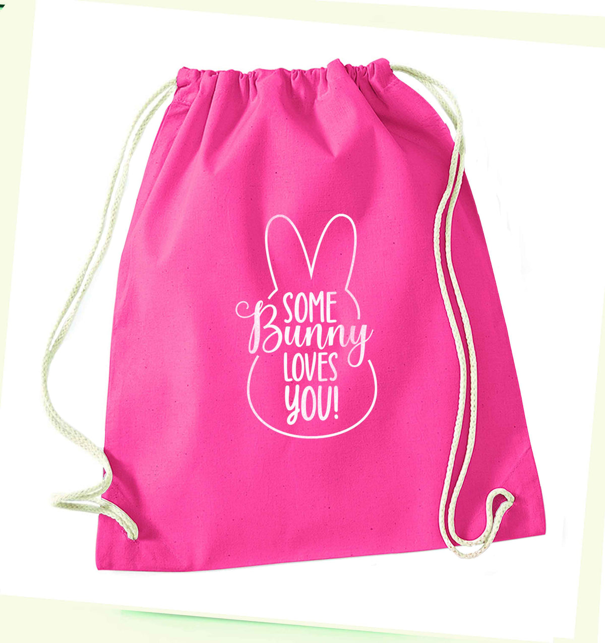 Some bunny loves you pink drawstring bag