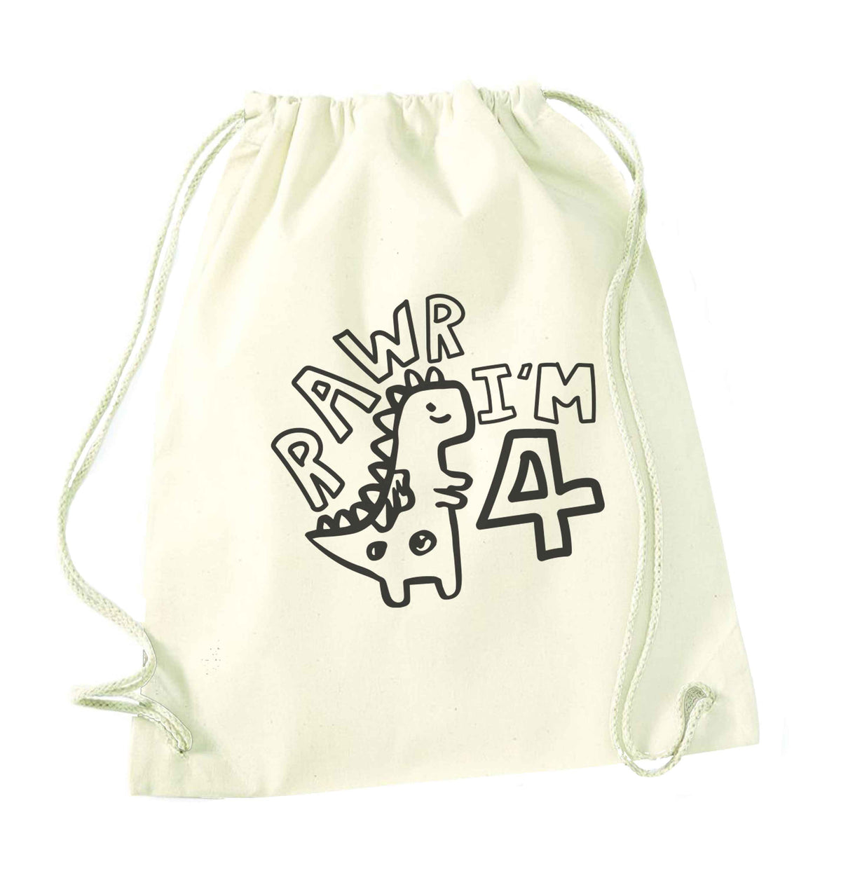 Rawr I'm four - personalise with ANY age! natural drawstring bag