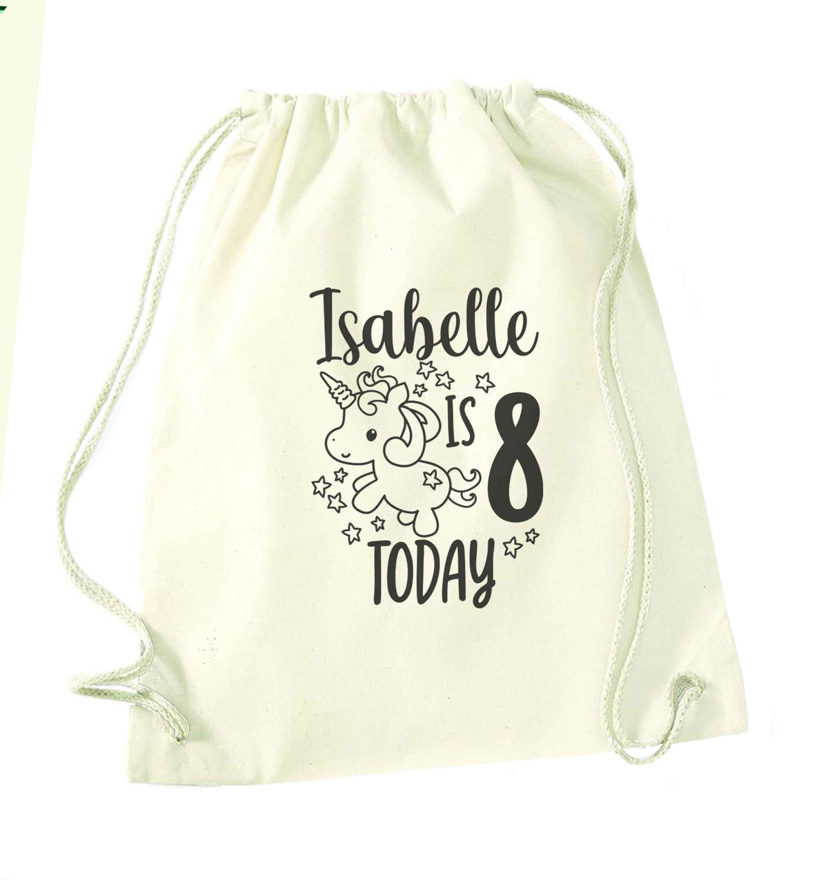 Today I am - Personalise with any name or age! Birthday unicorn natural drawstring bag