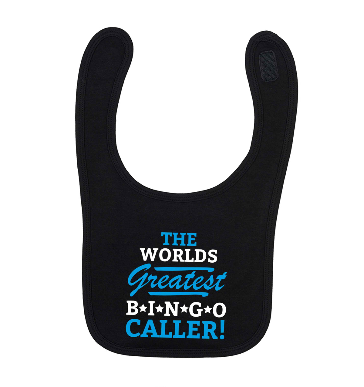 Worlds greatest bingo caller black baby bib