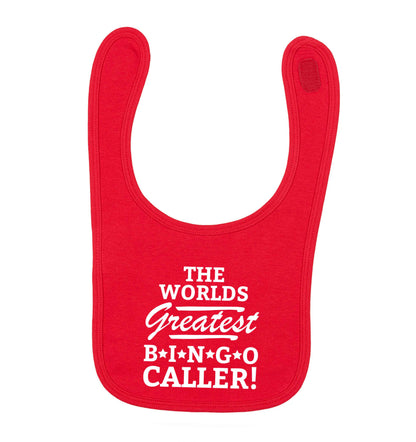 Worlds greatest bingo caller red baby bib