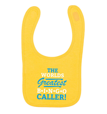 Worlds greatest bingo caller yellow baby bib