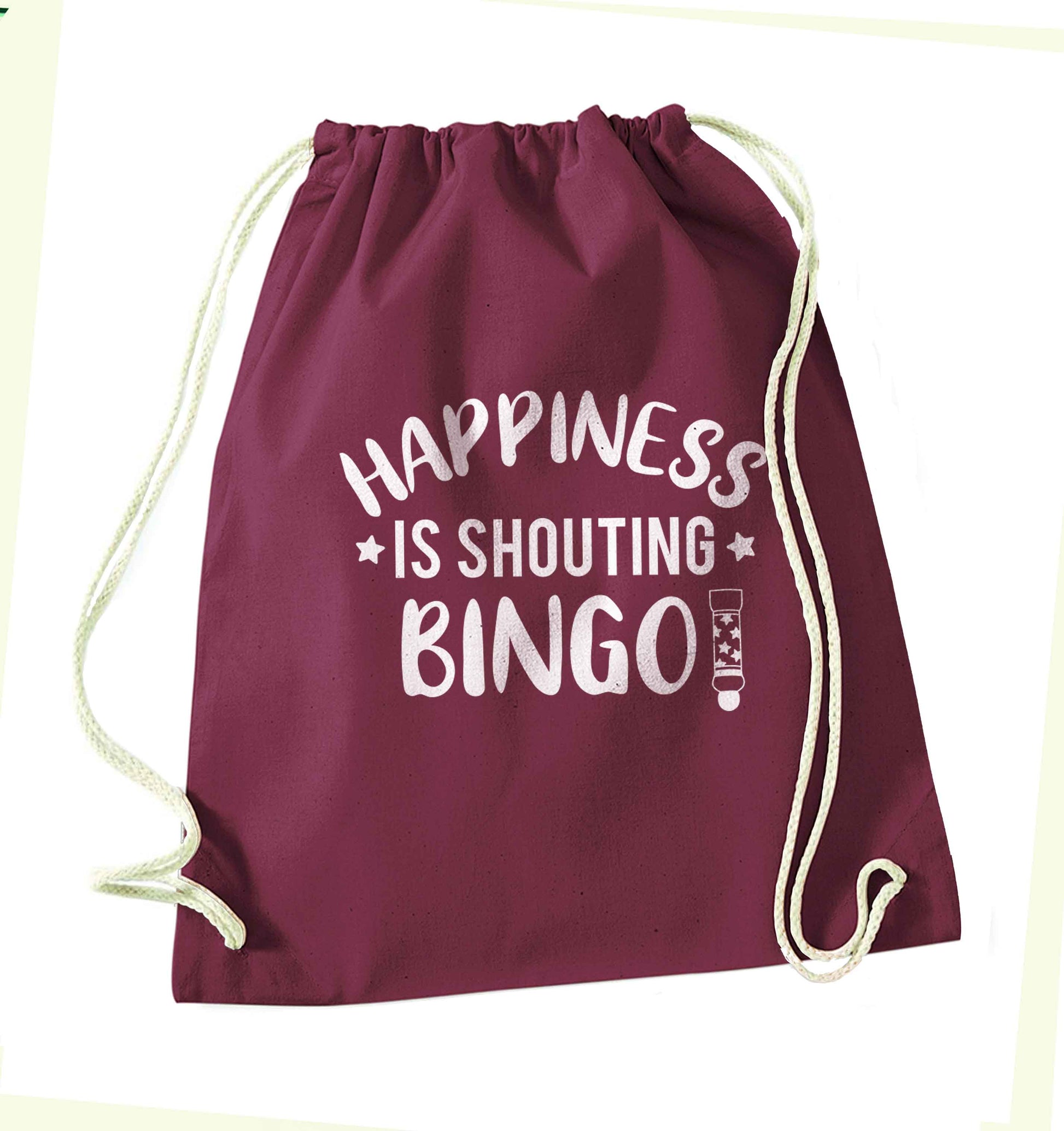 Happiness is shouting bingo! maroon drawstring bag
