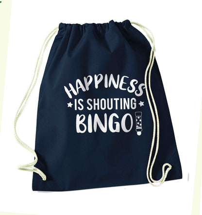 Happiness is shouting bingo! navy drawstring bag