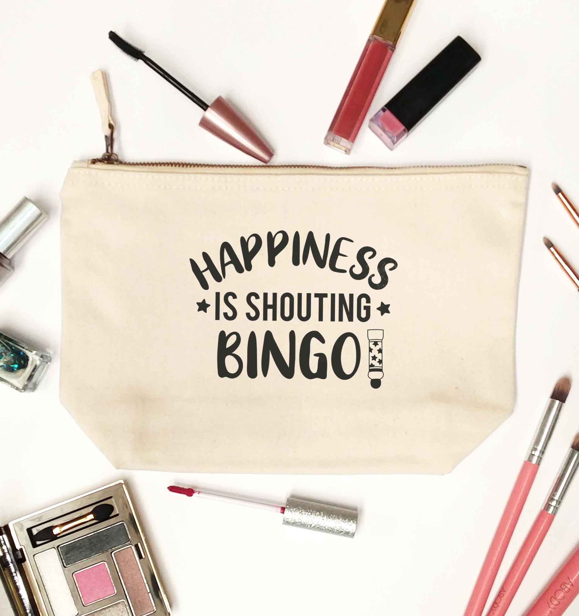 Happiness is shouting bingo! natural makeup bag
