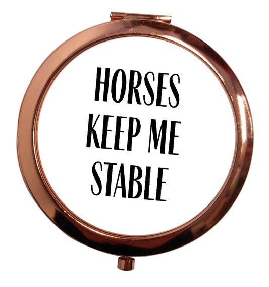 Horses keep me stable rose gold circle pocket mirror