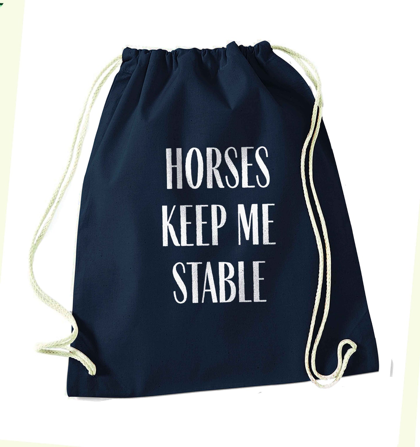Horses keep me stable navy drawstring bag