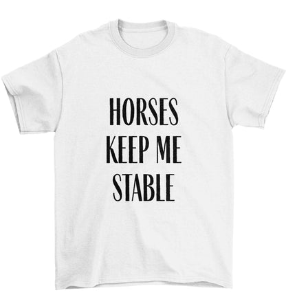 Horses keep me stable Children's white Tshirt 12-13 Years