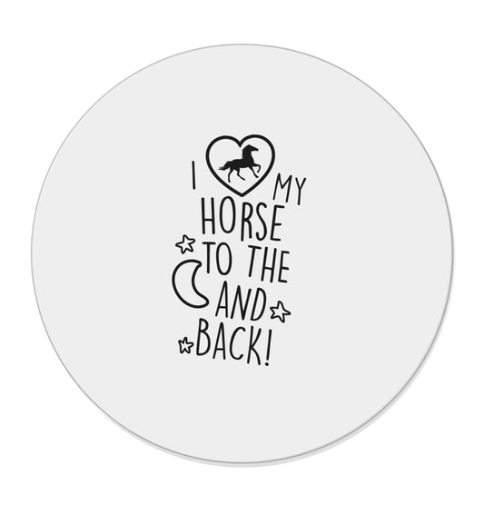 I love my horse to the moon and back | Magnet