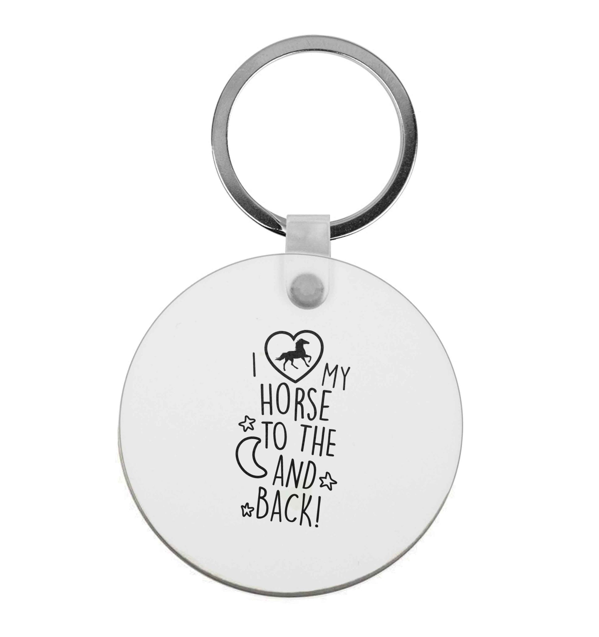 I love my horse to the moon and back | Keyring