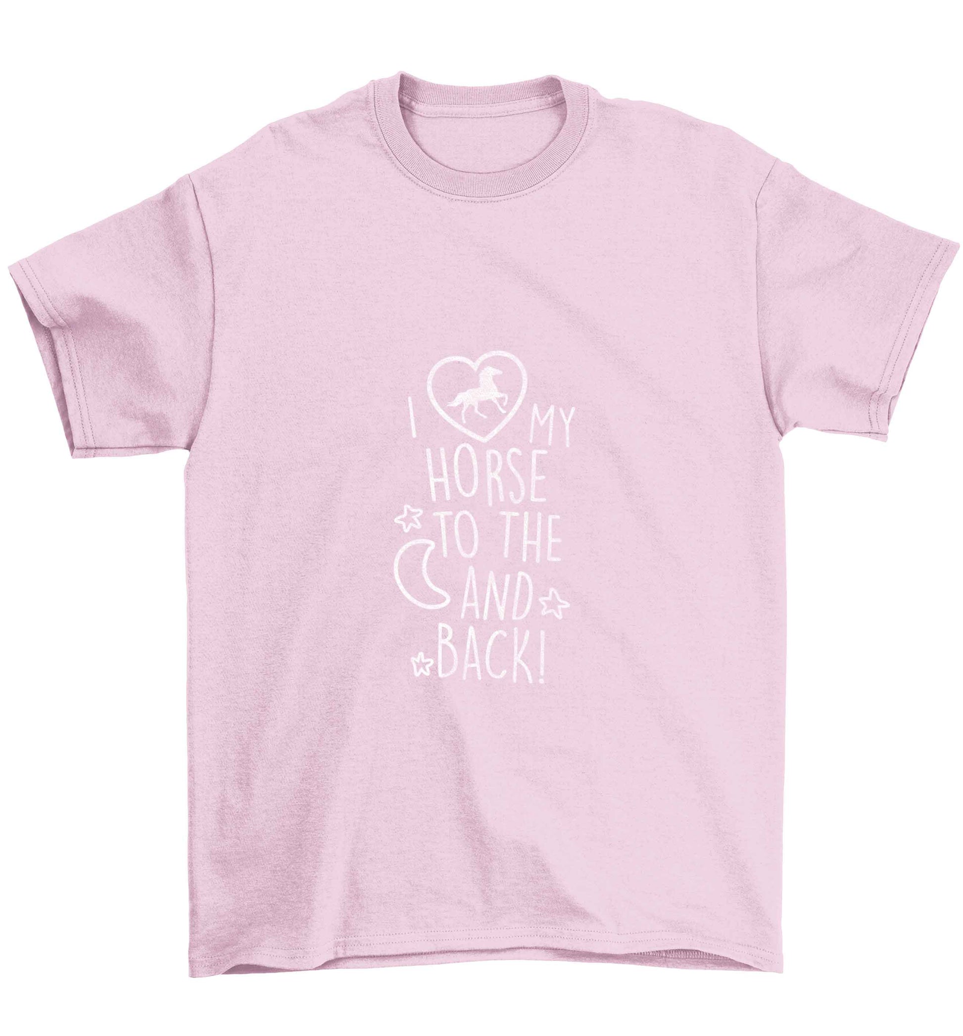 I love my horse to the moon and back Children's light pink Tshirt 12-13 Years
