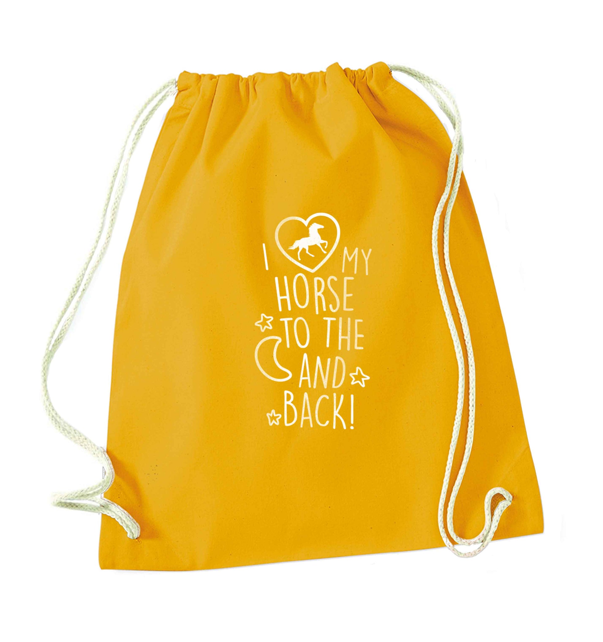 I love my horse to the moon and back mustard drawstring bag