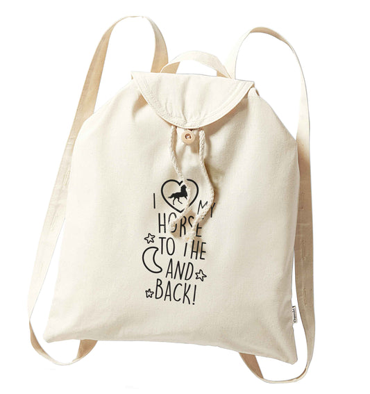 I love my horse to the moon and back organic cotton backpack tote with wooden buttons in natural