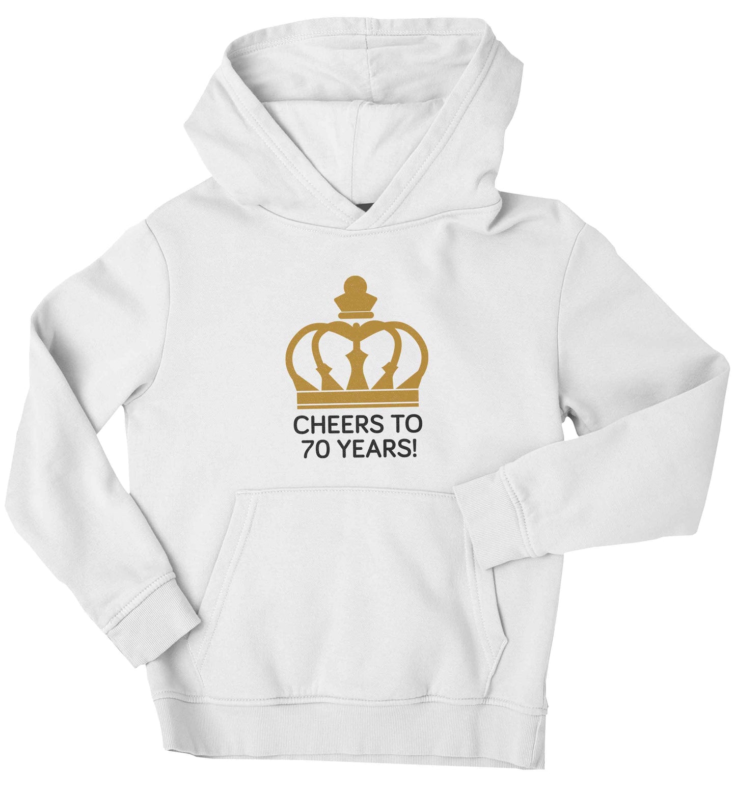 Cheers to 70 years! children's white hoodie 12-13 Years