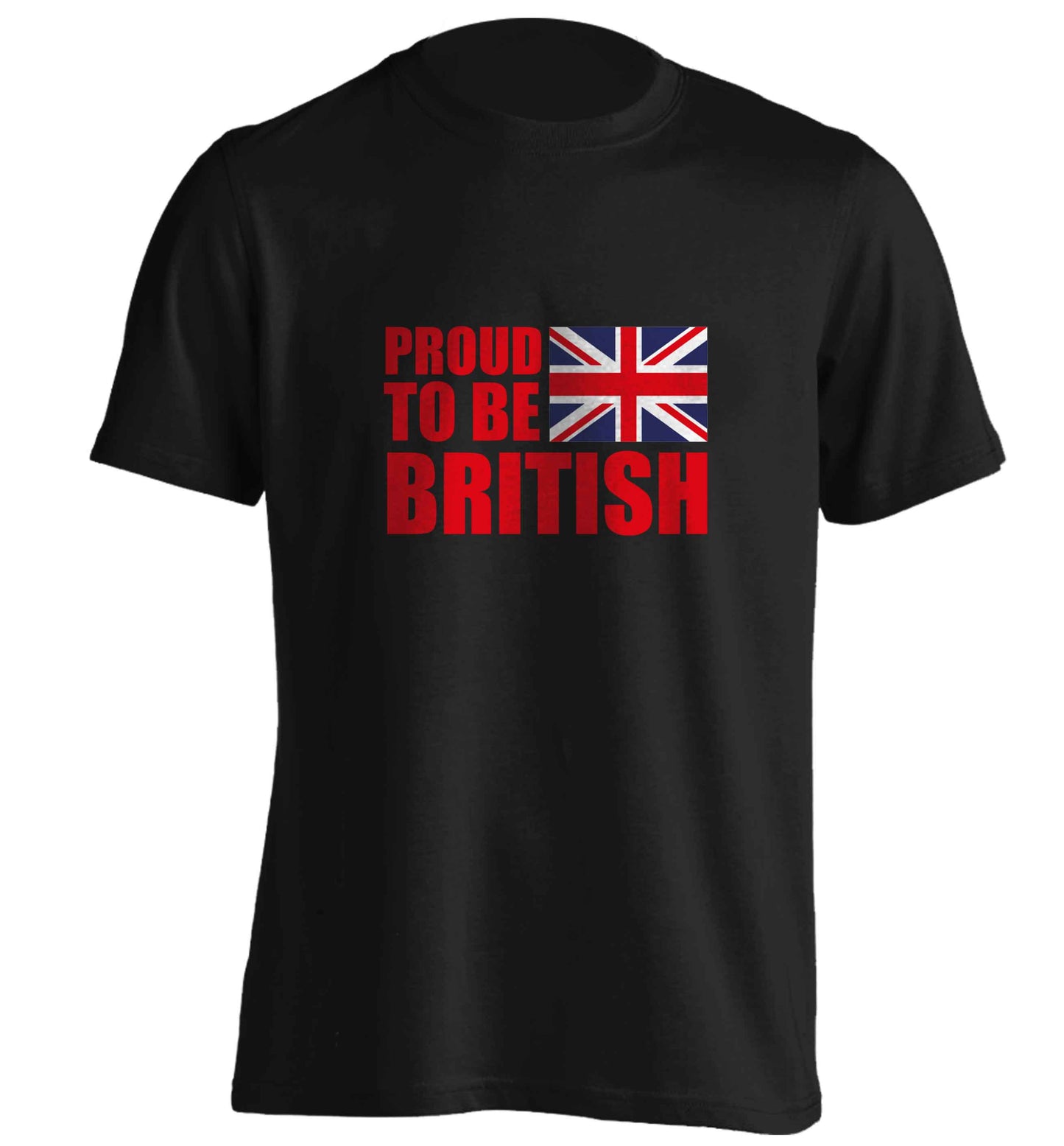 Proud to be British adults unisex black Tshirt 2XL