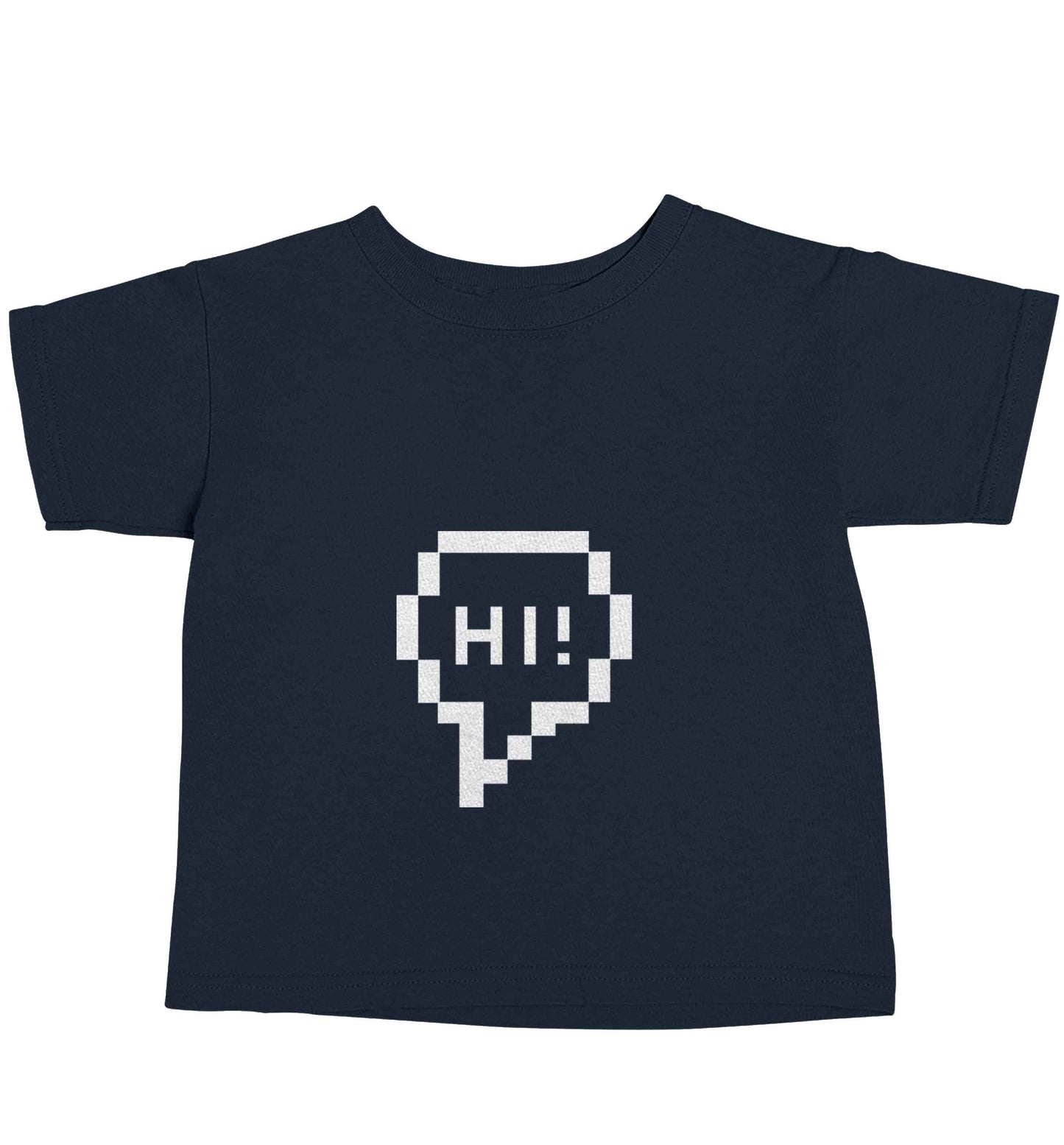 Hi navy baby toddler Tshirt 2 Years