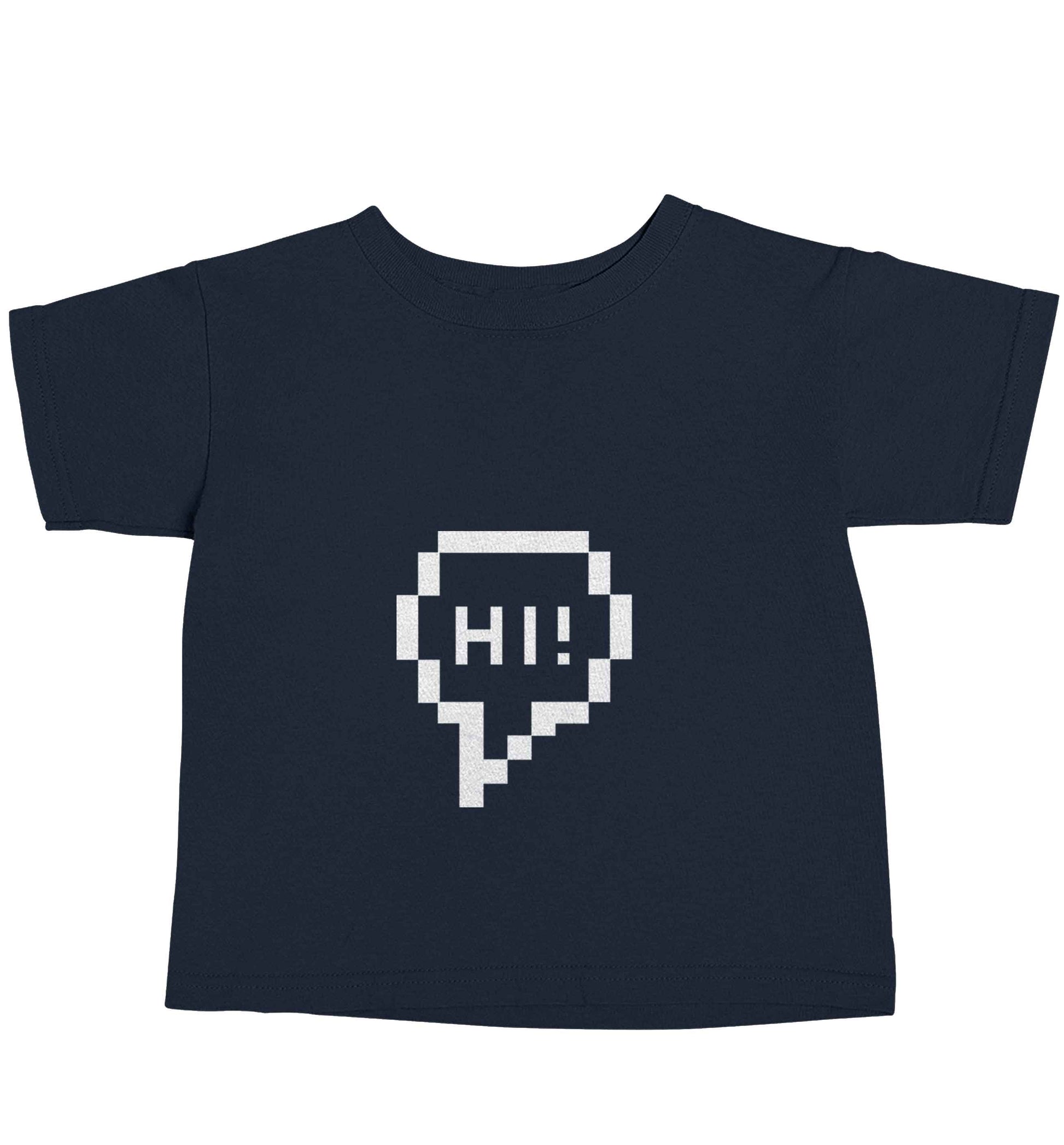Hi navy baby toddler Tshirt 2 Years