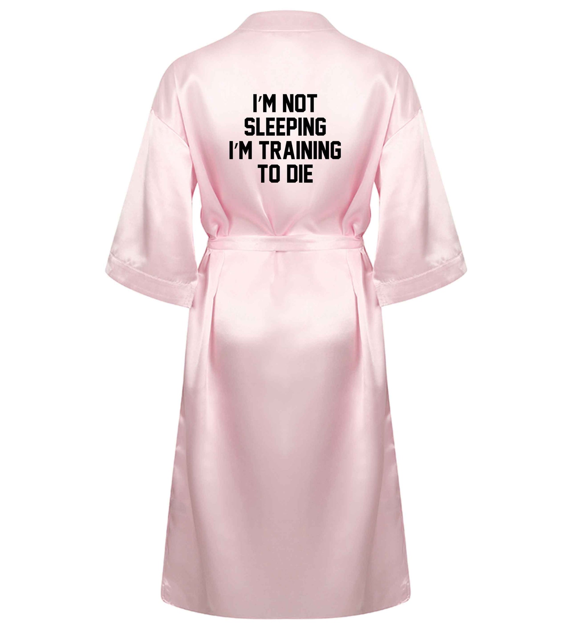 I'm not sleeping I'm training to die XL/XXL pink ladies dressing gown size 16/18