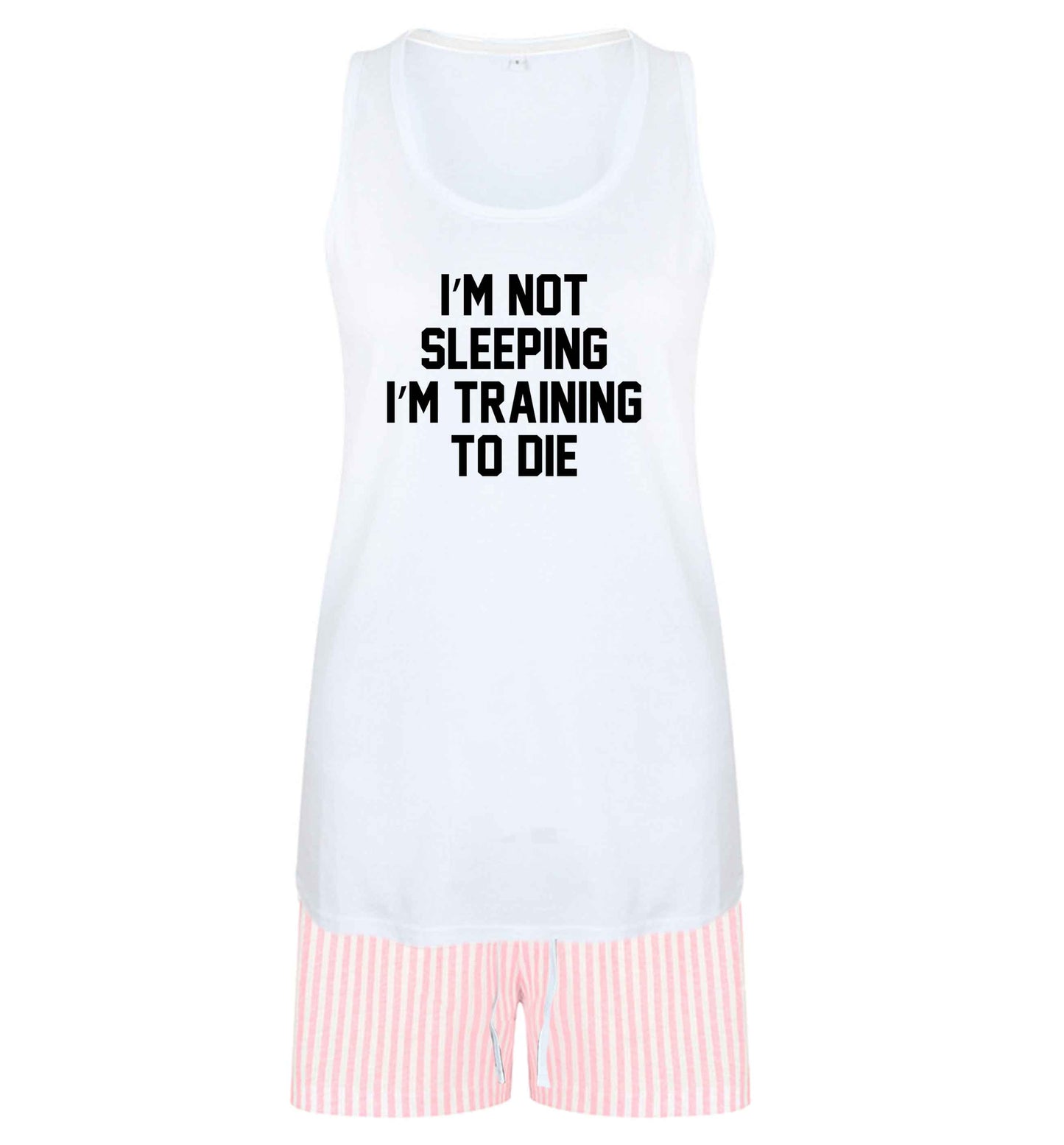 I'm not sleeping I'm training to die size XL women's pyjama shorts set in pink 