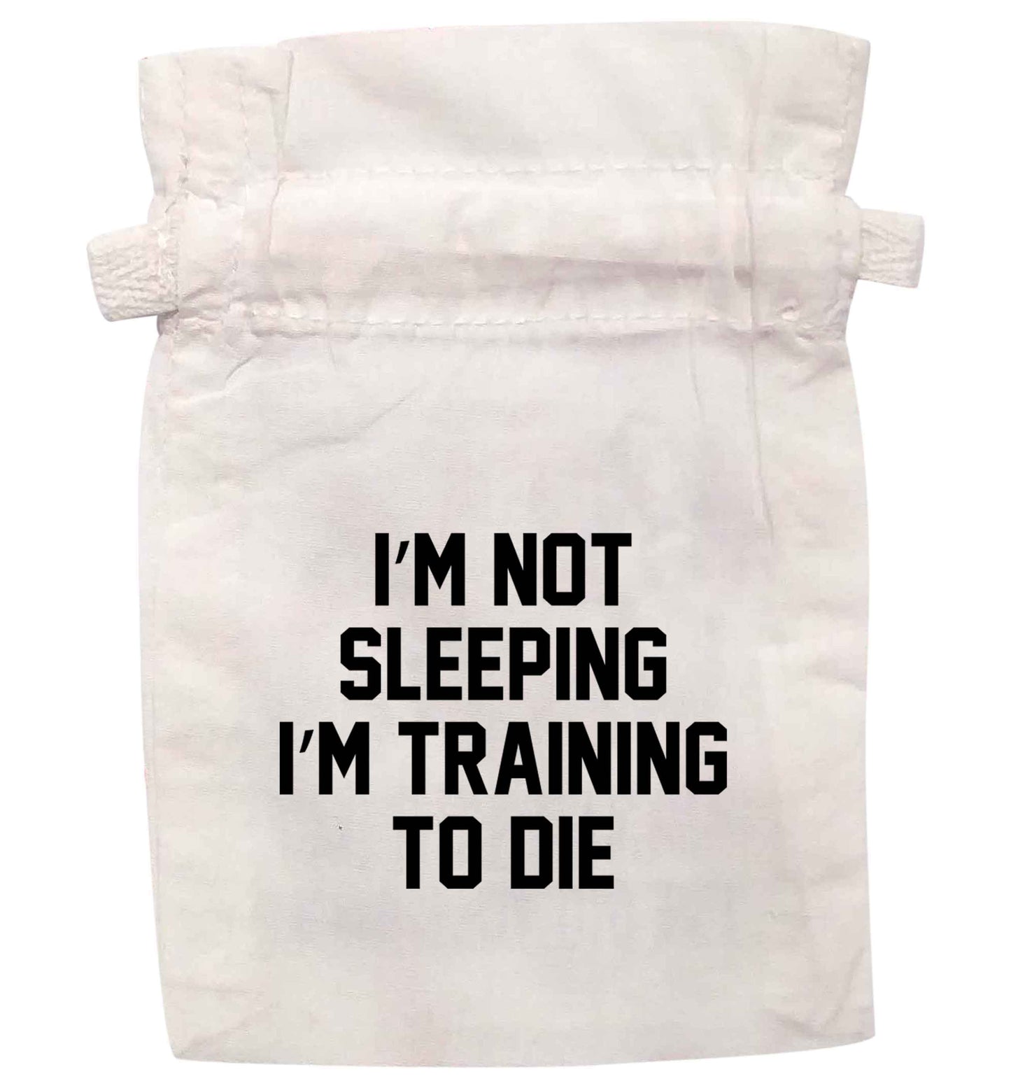 I'm not sleeping I'm training to die | XS - L | Pouch / Drawstring bag / Sack | Organic Cotton | Bulk discounts available!